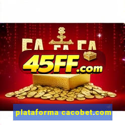 plataforma cacobet.com